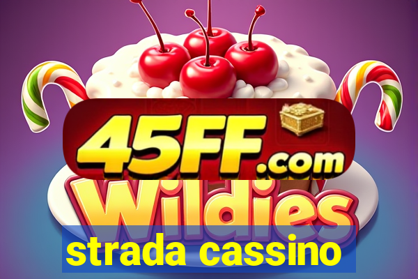 strada cassino